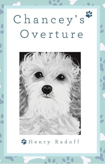 Chancey's Overture by Henry Radoff